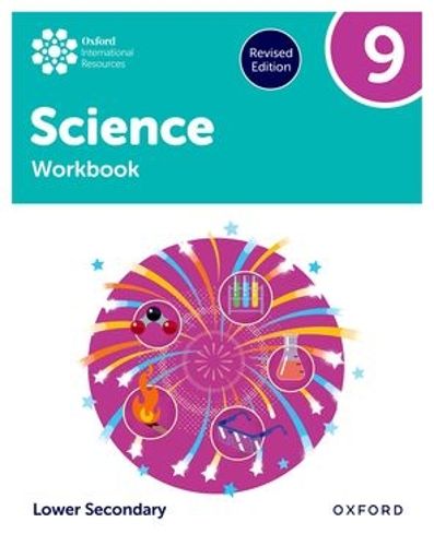 Cover image for Oxford International Science: Workbook 9 (Lower Secondary)