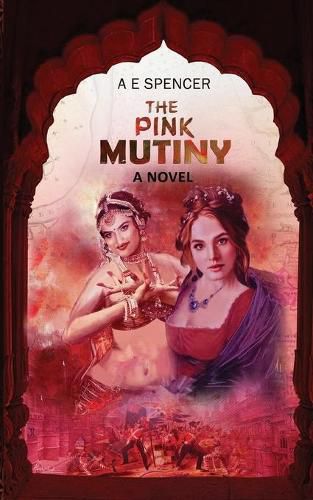 Cover image for The Pink Mutiny: A sizzling, jaw-dropping historical cum psychological thriller that will have you hooked