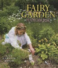 Cover image for Fairy Garden Handbook