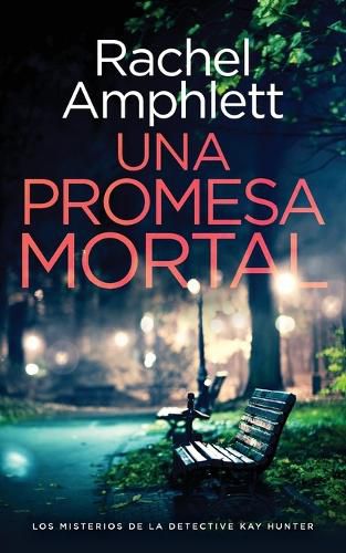 Cover image for Una promesa mortal