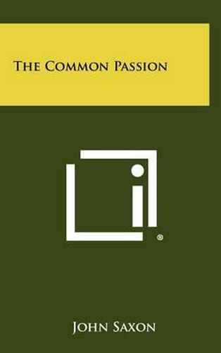 Cover image for The Common Passion
