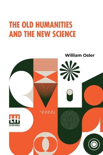 Cover image for The Old Humanities And The New Science (Edition0)