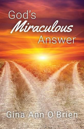 Cover image for God's Miraculous Answer