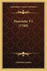 Cover image for Henriette V1 (1760)