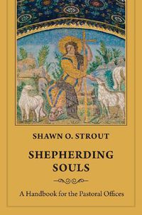 Cover image for Shepherding Souls