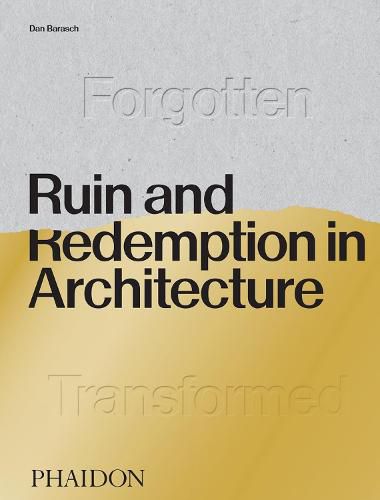 Cover image for Ruin and Redemption in Architecture