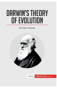 Cover image for Darwin's Theory of Evolution: The Origin of Species