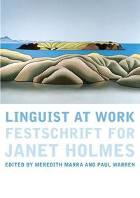 Cover image for New Zealand Linguist at Work: A Festschrift for Janet Holmes