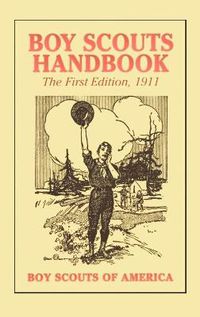 Cover image for Boy Scouts Handbook, 1st Edition, 1911