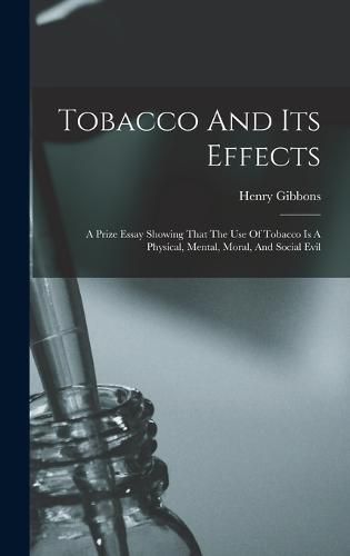 Cover image for Tobacco And Its Effects