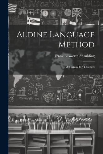 Aldine Language Method