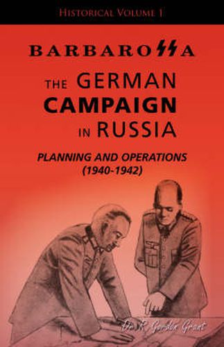 Cover image for Barbarossa: The German Campaign in Russia - Planning and Operations (1940-1942)