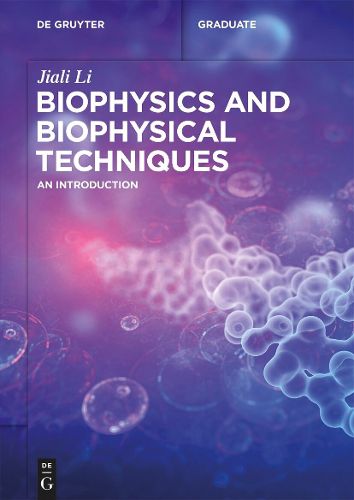 Cover image for Biophysics and Biophysical Techniques