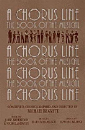 A Chorus Line: The Complete Book of the Musical