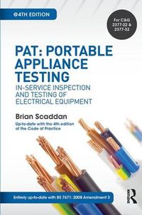 Cover image for PAT: Portable Appliance Testing: In-Service Inspection and Testing of Electrical Equipment