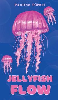 Cover image for Jellyfish Flow