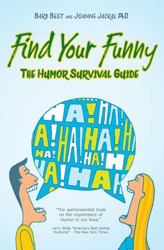Cover image for Find Your Funny: A Survival Guide
