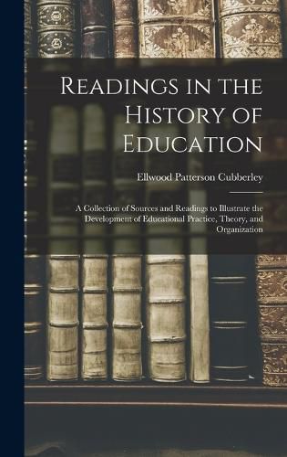 Cover image for Readings in the History of Education