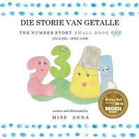 Cover image for The Number Story 1 DIE STORIE VAN GETALLE: Small Book One English-Africaans