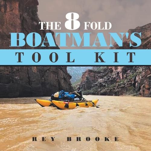 Cover image for The 8 fold Boatman's Tool Kit