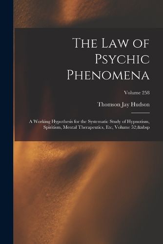 Cover image for The Law of Psychic Phenomena