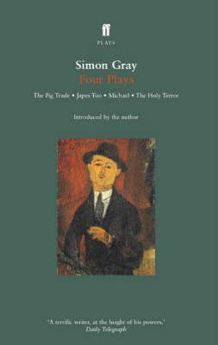 Cover image for Simon Gray Four Plays: The Pig Trade, Japes, In the Vale of Health, The Holy Terror