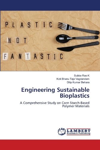 Cover image for Engineering Sustainable Bioplastics