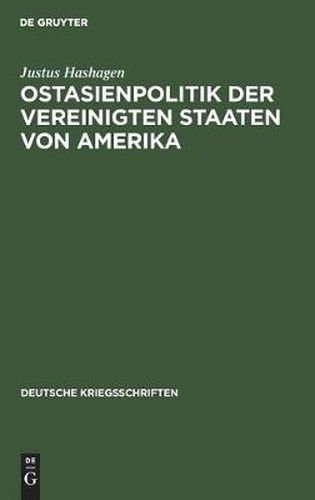 Cover image for Ostasienpolitik Der Vereinigten Staaten Von Amerika