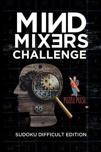 Cover image for Mind Mixers Challenge: Sudoku Difficult Edition