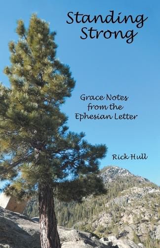 Cover image for Standing Strong: Grace Notes from the Ephesian Letter