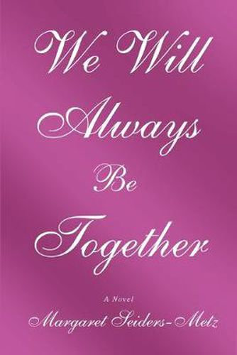 Cover image for We Will Always Be Together