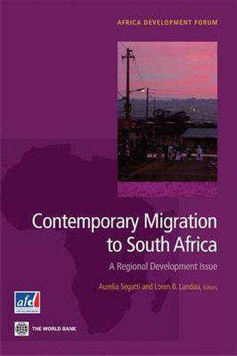 Cover image for Contemporary Migration to South Africa: A Regional Development Issue