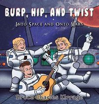 Cover image for Burp, Hip, and Twist