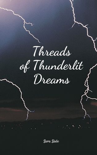 Cover image for Threads of Thunderlit Dreams