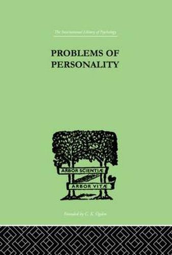 Cover image for Problems of Personality: Studies Presented to Dr Morton Prince, Pioneer in American