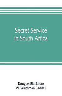 Cover image for Secret service in South Africa