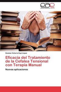 Cover image for Eficacia del Tratamiento de la Cefalea Tensional con Terapia Manual