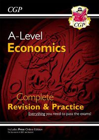 Cover image for A-Level Economics: Year 1 & 2 Complete Revision & Practice (with Online Edition)