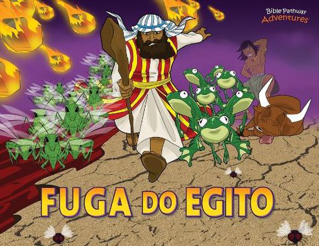 Fuga do Egito: Moises e as dez pragas