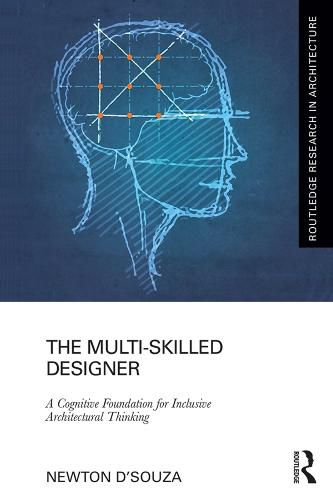 Cover image for The Multi-Skilled Designer: A Cognitive Foundation for Inclusive Architectural Thinking
