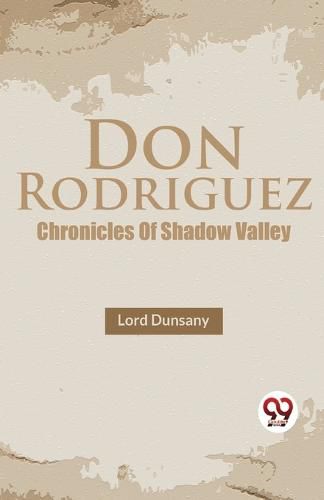 Don Rodriguez Chronicles of Shadow Valley