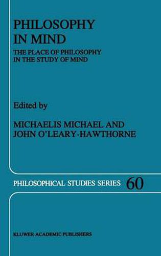 Philosophy in Mind: The Place of Philosophy in the Study of Mind