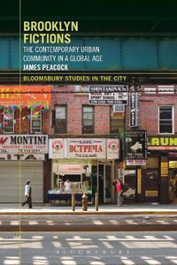 Cover image for Brooklyn Fictions: The Contemporary Urban Community in a Global Age