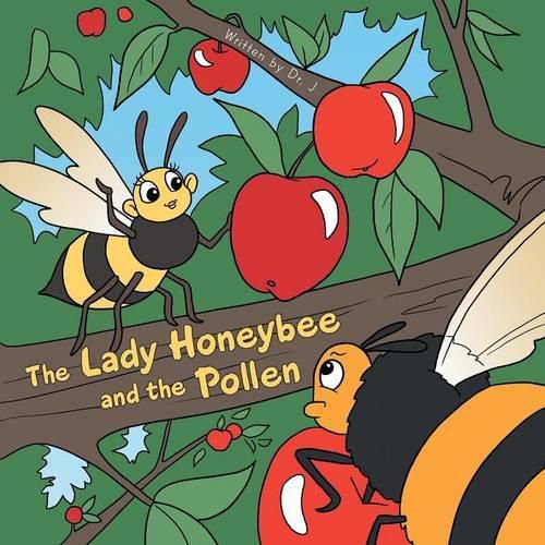 Cover image for The Lady Honeybee and the Pollen