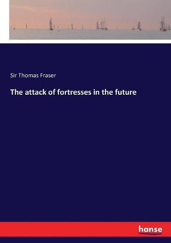 Cover image for The attack of fortresses in the future