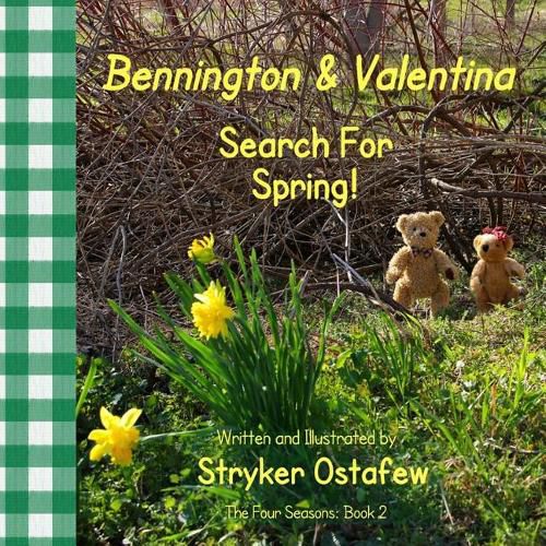 Cover image for Bennington and Valentina Search For Spring