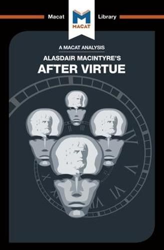 Cover image for An Analysis of Alasdair MacIntyre's After Virtue