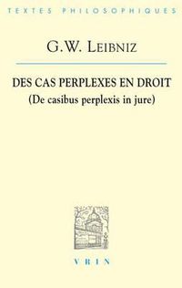 Cover image for G.W. Leibniz: Des Cas Perplexes En Droit