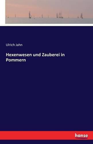 Cover image for Hexenwesen und Zauberei in Pommern