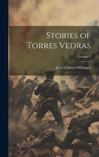 Cover image for Stories of Torres Vedras; Volume 2